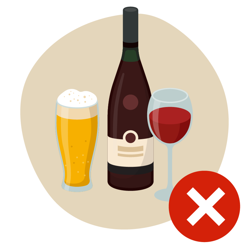Avoid Alcohol